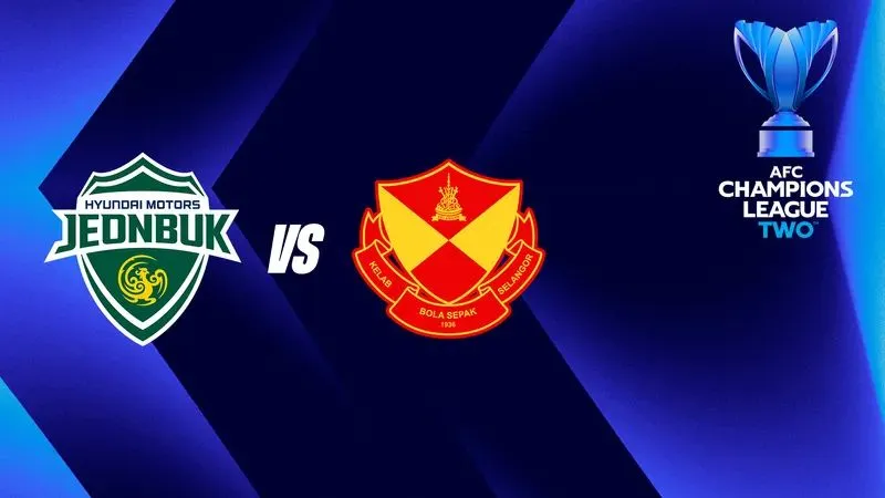 info-siaran-langsung-jeonbuk-vs-selangor-acl-2.jpg
