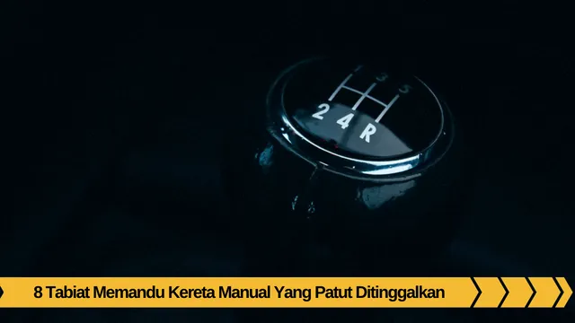 tips-memandu-transmisi-manual-04.jpg