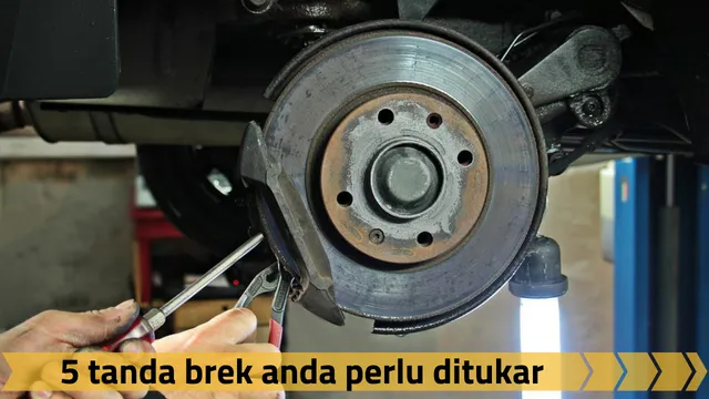 tanda-brek-perlu-ditukar-02-2.jpg