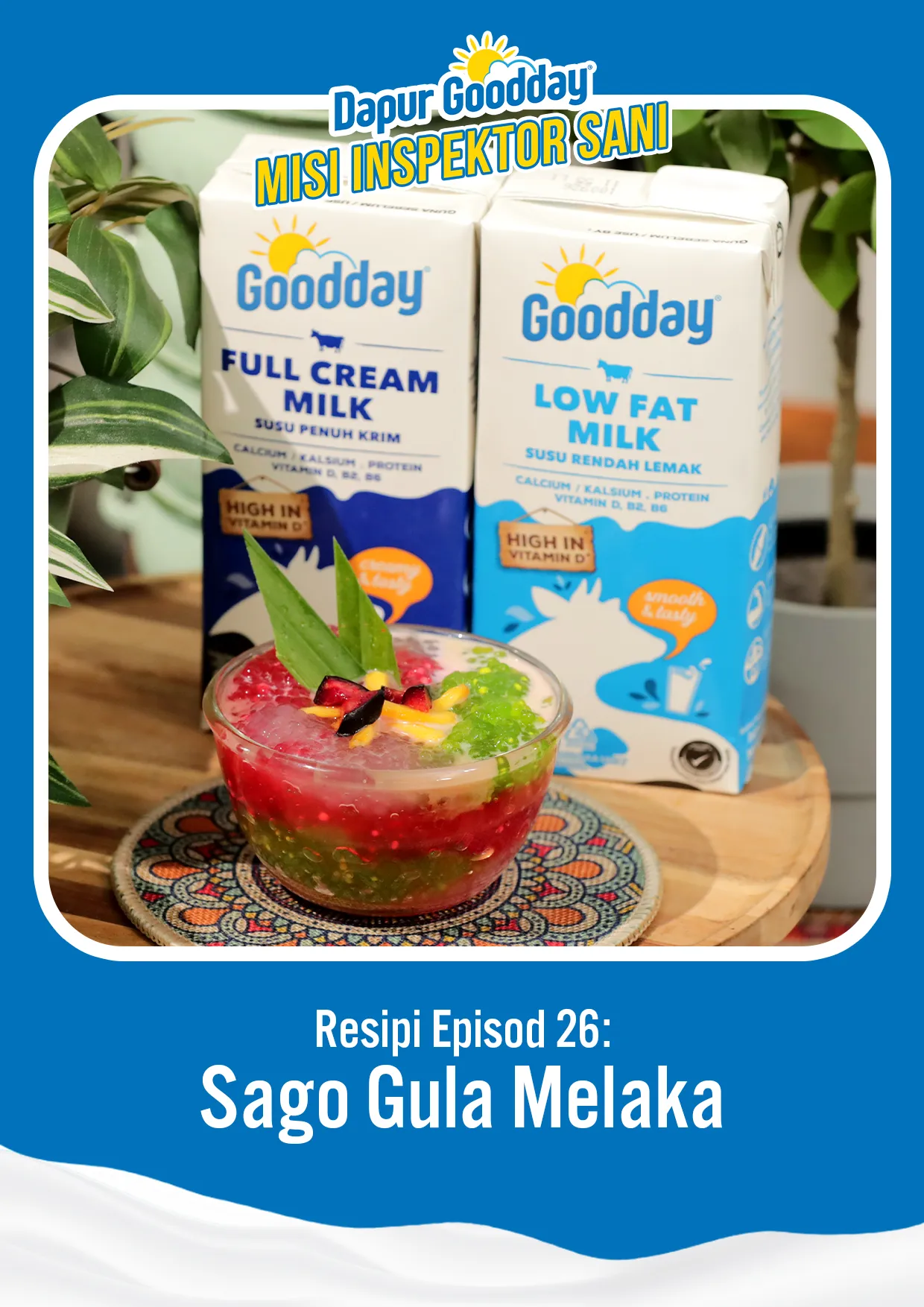 Resipi Episod 26: Sagu Gula Melaka (3 Warna)