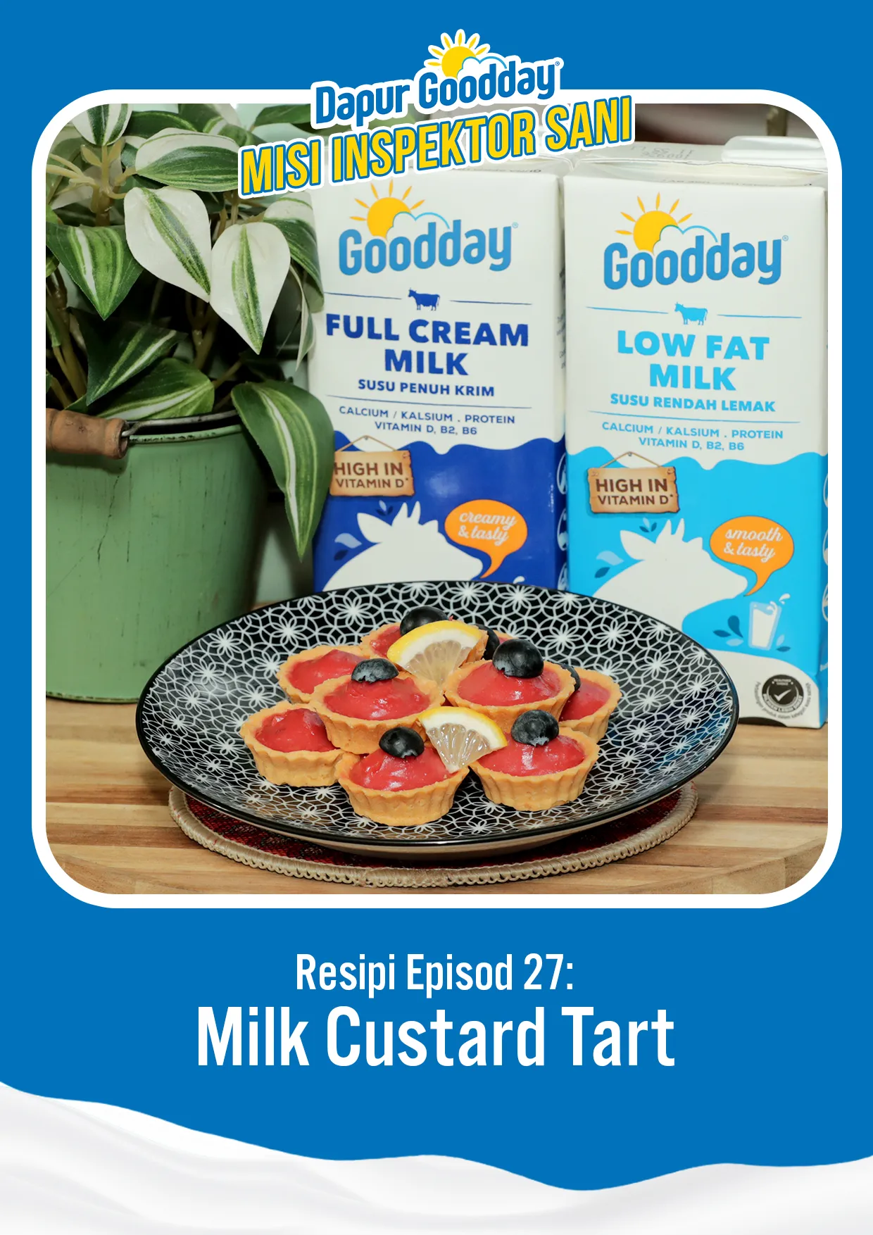Resipi Episod 27: Milk Custard Tart