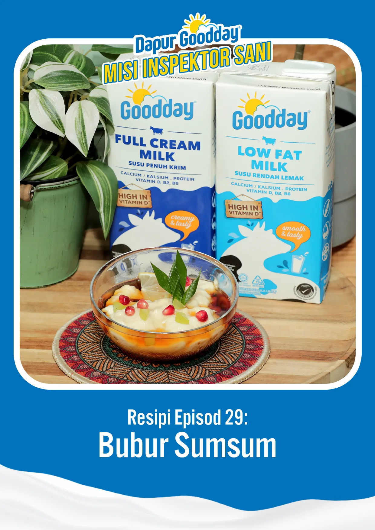 Resipi Episod 29: Bubur Sumsum