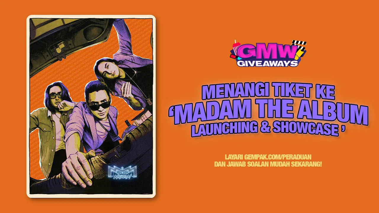 GMW Giveaway: MADAM The Album Launching & Showcase 