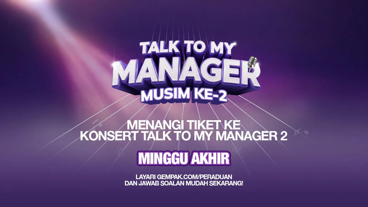 GMW Giveaway   Konsert Talk To My Manager 2 Minggu Akhir