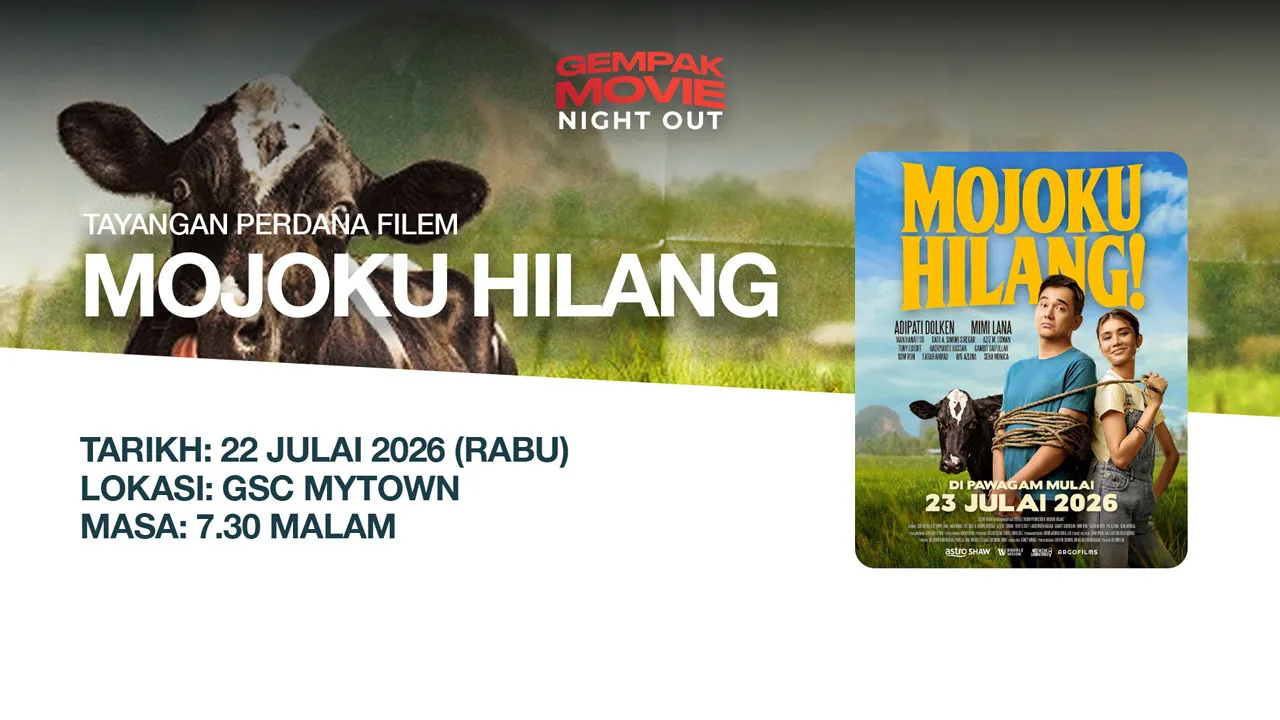 Gempak Movie Night Out: Tayangan Perdana Filem Mojoku Hilang 