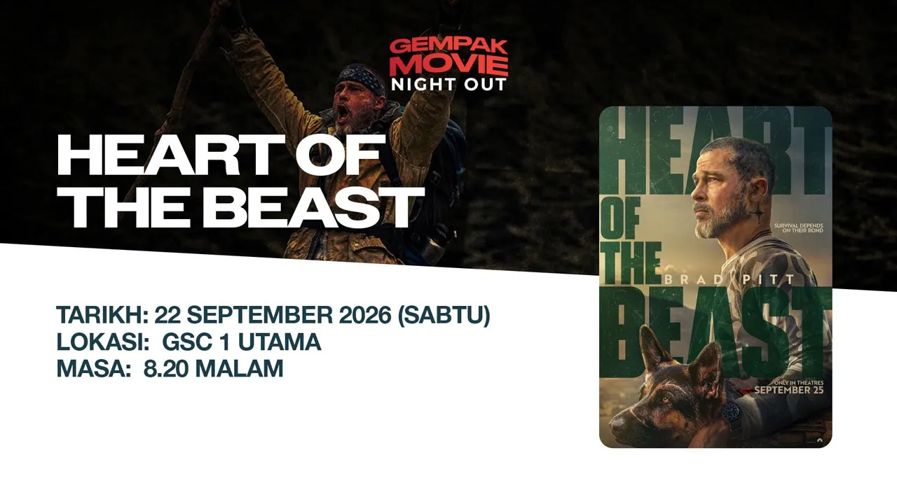 Gempak Movie Night Out: Filem Heart of the Beast