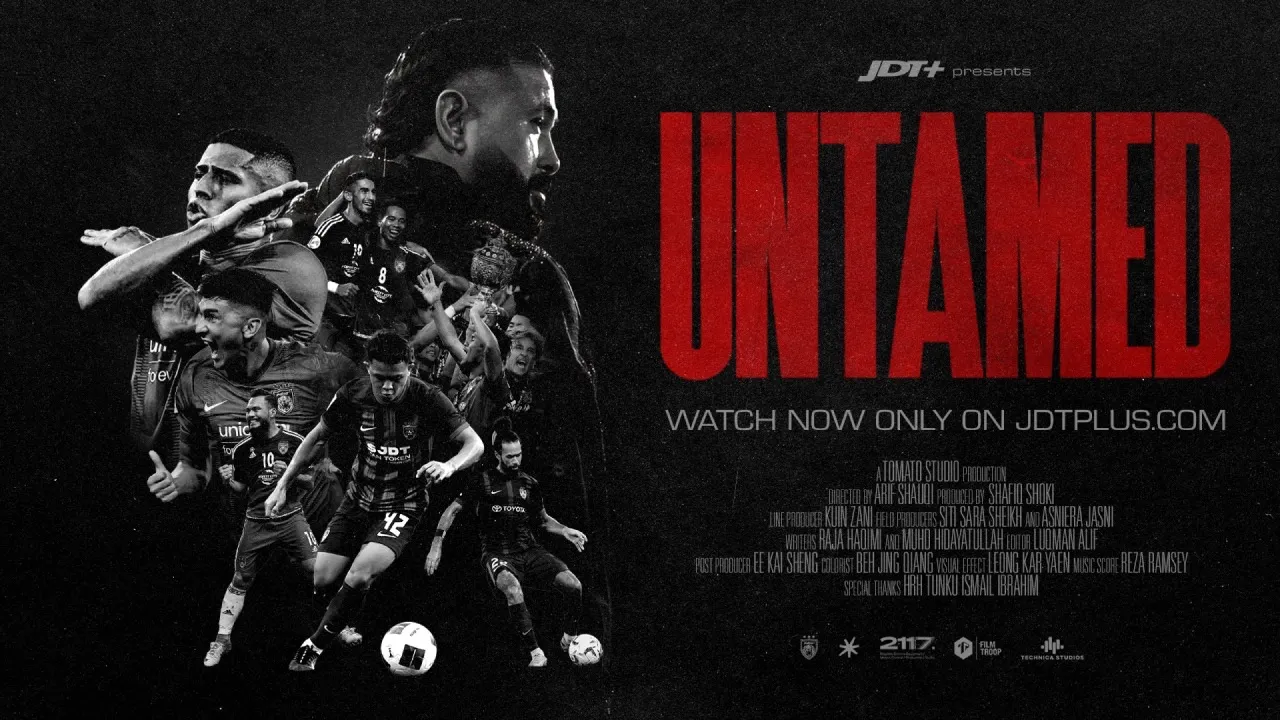 Bukan Sekadar Trofi, UNTAMED Bawa Peminat Selami Tekanan & Perjuangan Di Sebalik Kejayaan JDT