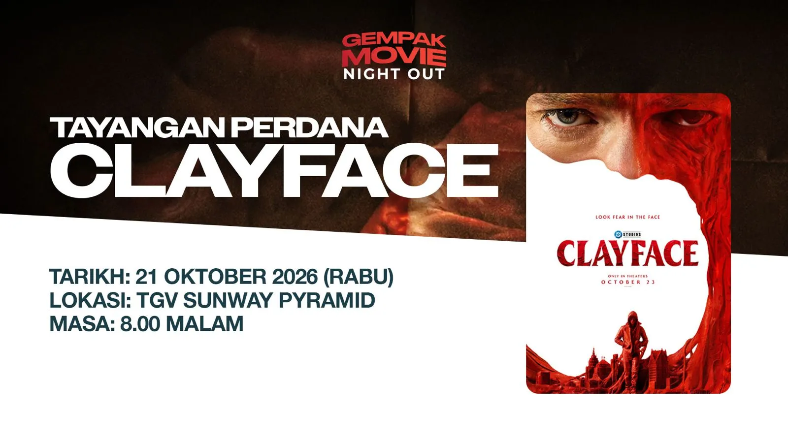 Peraduan Tiket Clayface | Gempak Movie Night Out TGV Sunway Pyramid