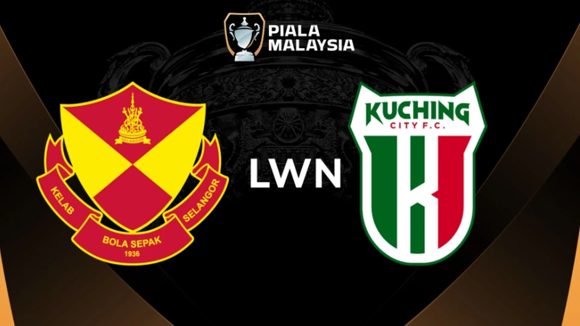 selangor vs kuching piala malaysia
