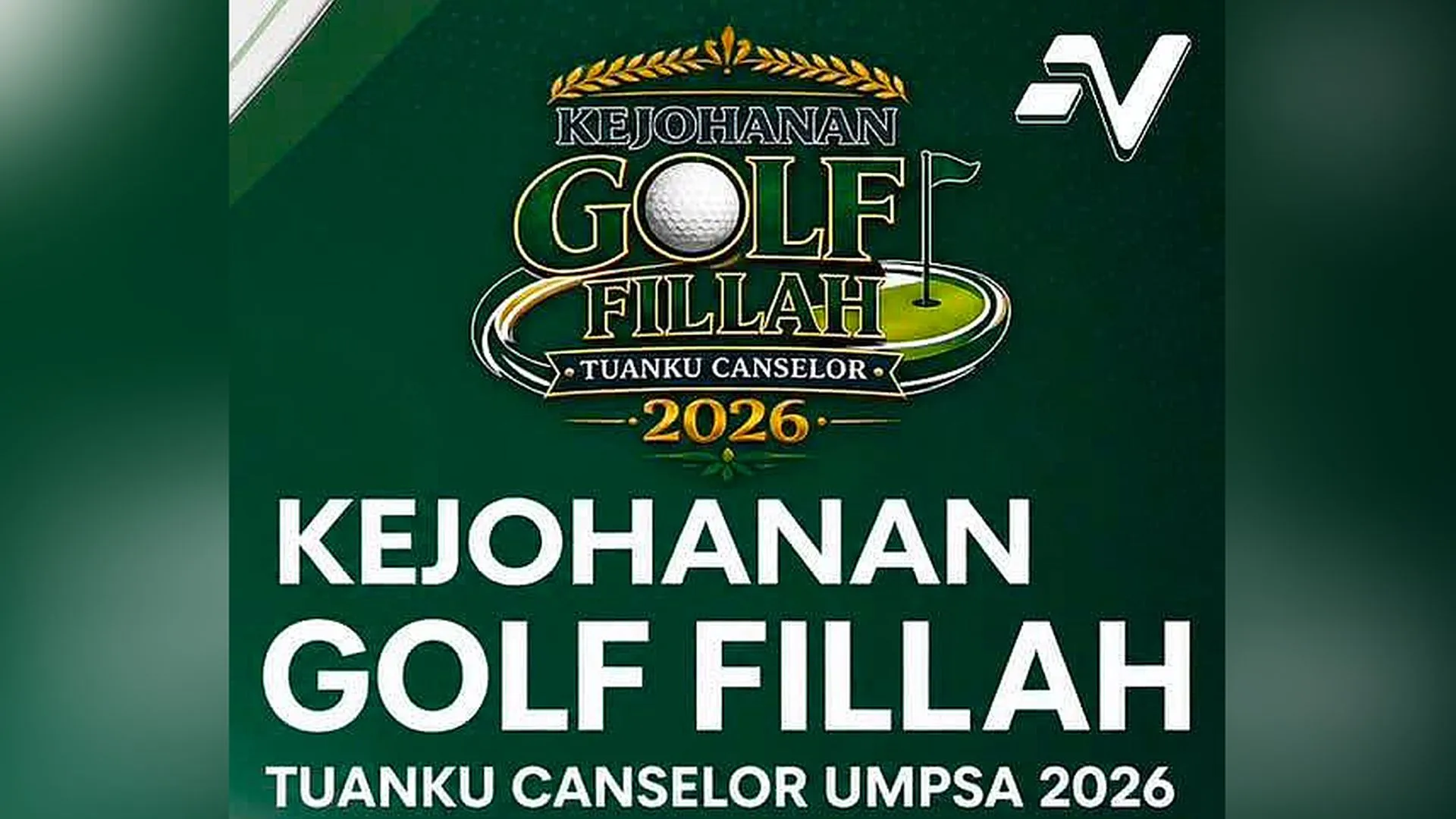 Sultan Pahang dijangka sertai Kejohanan Golf Fillah Tuanku Canselor UMPSA