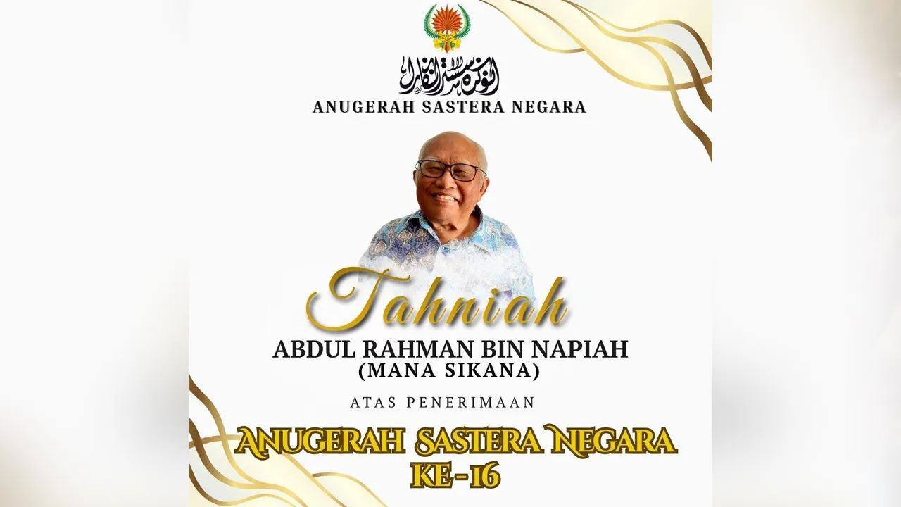 Dewan Bahasa dan Pustaka merakamkan ucapan setinggi-tinggi tahniah kepada Abdul Rahman bin Napiah (Mana Sikana) atas penganugerahan Anugerah Sastera Negara yang membawa gelaran Sasterawan Negara Ke-16.