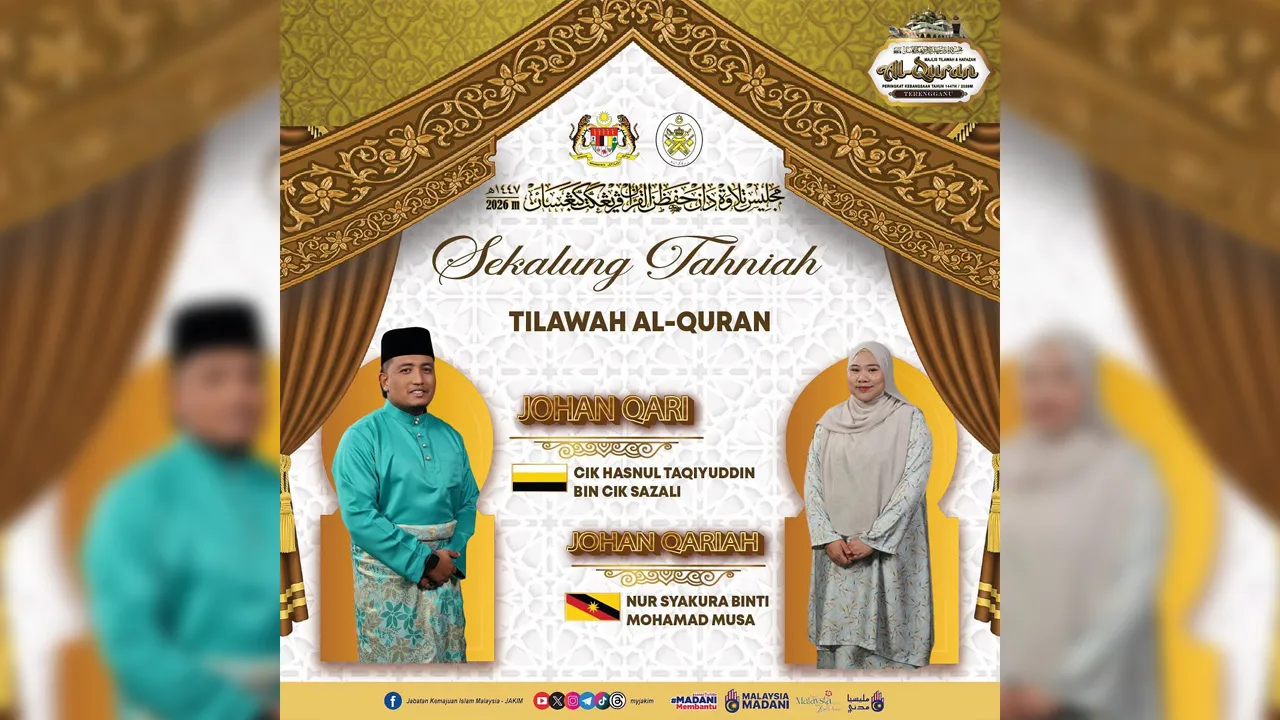 Sekalung tahniah diucapkan kepada Johan Qari dan Qariah Majlis Tilawah & Hafazan Al-Quran Peringkat Kebangsaan 1447H / 2026M:_FB Jabatan Kemajuan Islam Malaysia - JAKIM