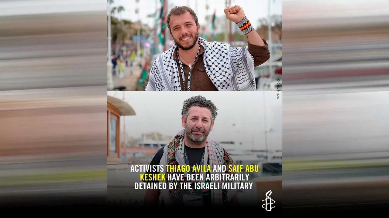 We call for the release of activists #Saif Abu Keshek and #Thiago Avila who's arbitrary detention has been extended by an Israeli court after the unlawful interception of the #GlobalSumudFlotilla vessels in international waters last week. 