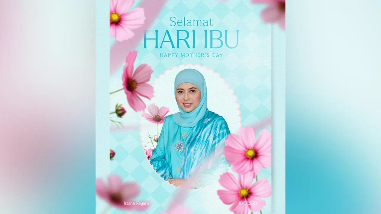 YANG DI-PERTUAN AGONG DAN RAJA PERMAISURI AGONG ZAHIR UCAPAN SELAMAT HARI IBU -- FB Sultan Ibrahim Sultan Iskandar﻿