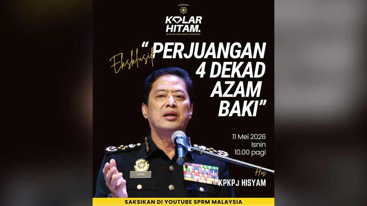 kupasan khas oleh Ketua Pesuruhjaya SPRM, Tan Sri Dato’ Sri Haji Azam Baki dalam Podcast Kolar Hitam: Bukan Sekadar Operasi.