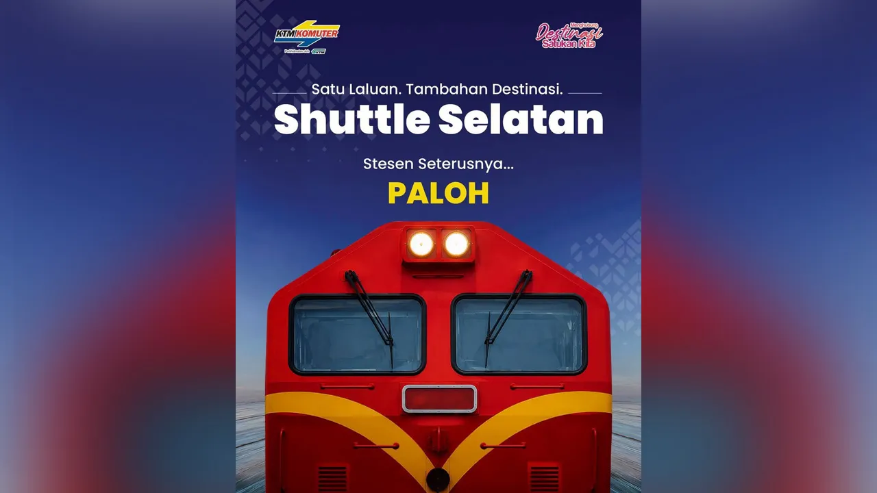 Berita baik untuk warga Johor!  Perkhidmatan Shuttle Selatan akan dilanjutkan ke Stesen Paloh bermula 8 Ogos 2026.