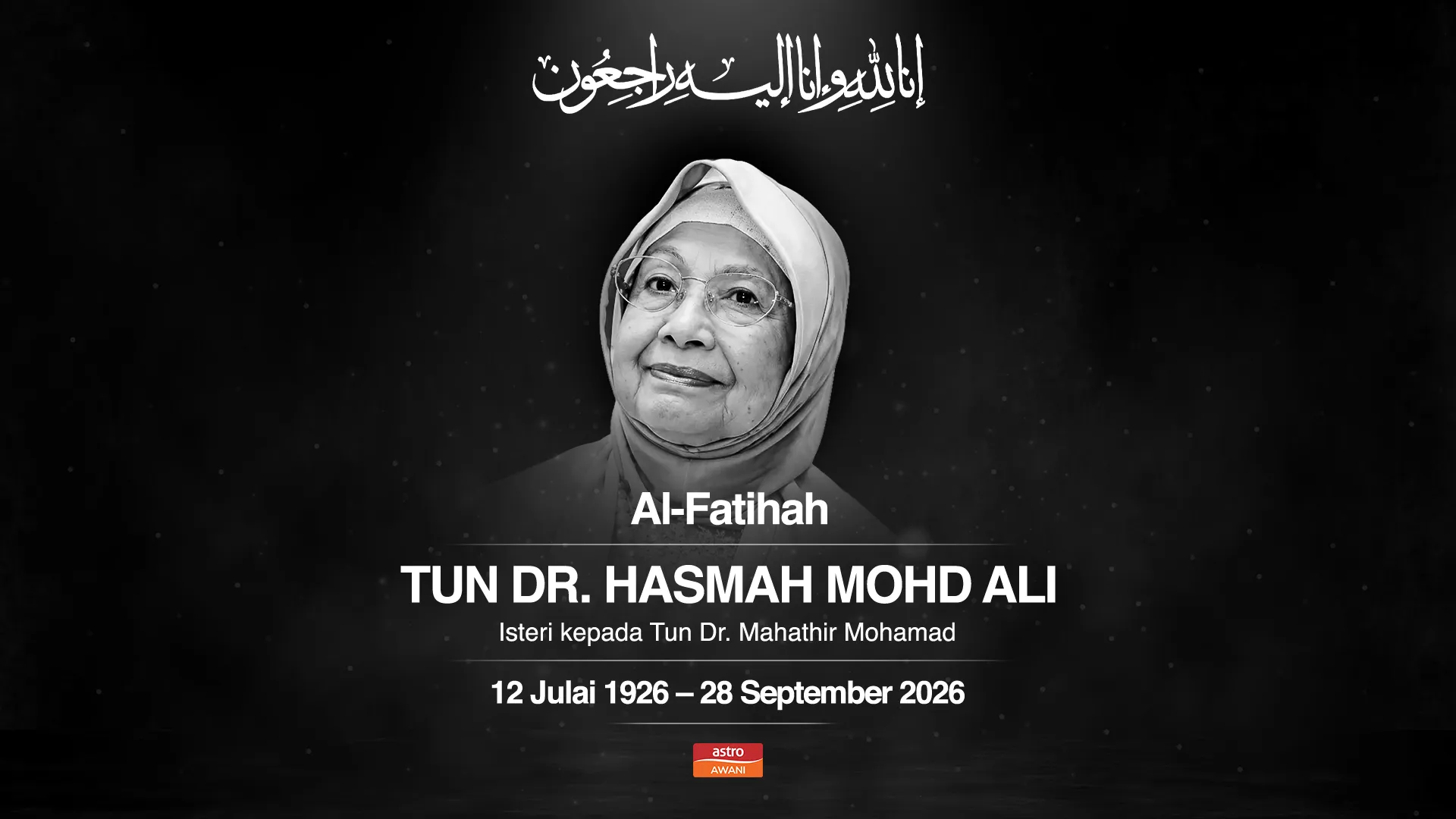 Belangsungkawa Tun Dr Siti Hasmah 