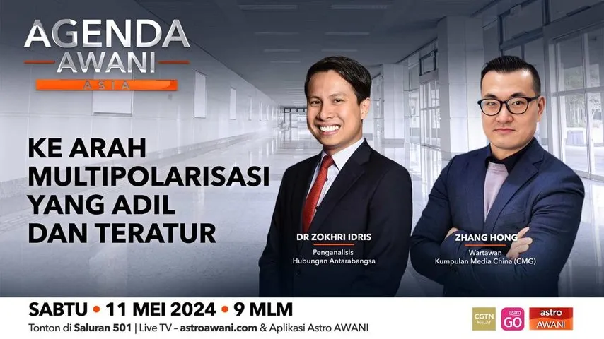 Agenda AWANI Asia: Ke arah multipolarisasi yang adil dan teratur