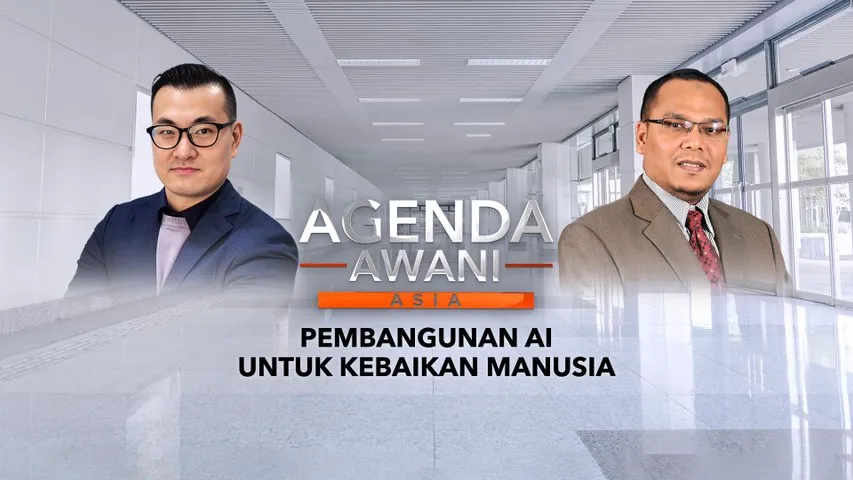 Agenda AWANI Asia: Pembangunan AI untuk kebaikan manusia