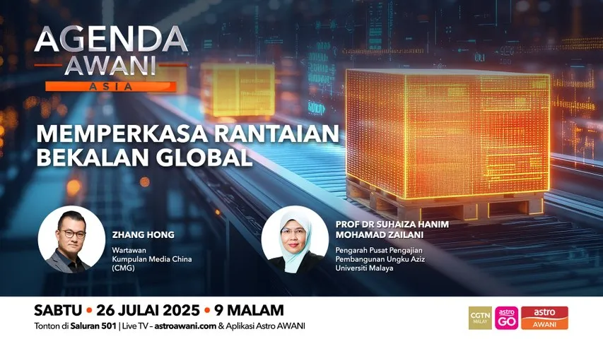 Agenda AWANI Asia: Memperkasa rantaian, bekalan global