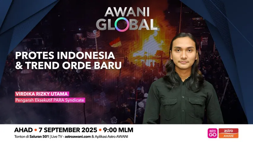 AWANI Global: Protes Indonesia & trend orde baru