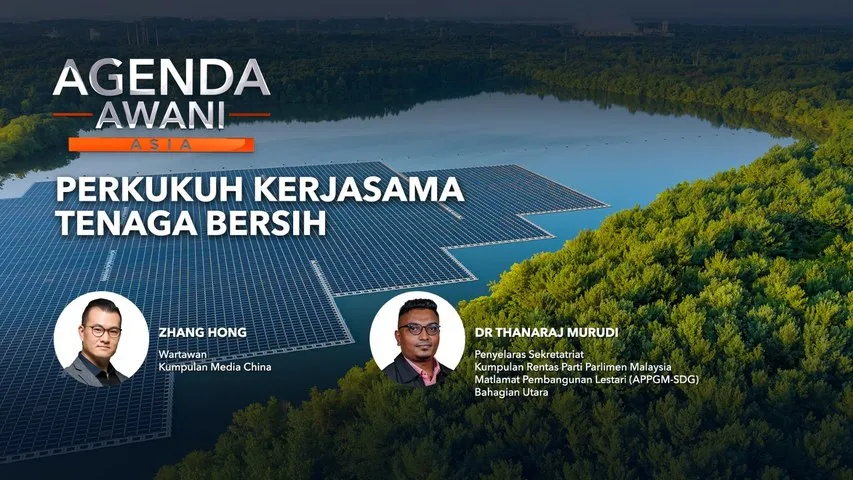 Agenda AWANI Asia: Perkukuh Kerjasama Tenaga Bersih