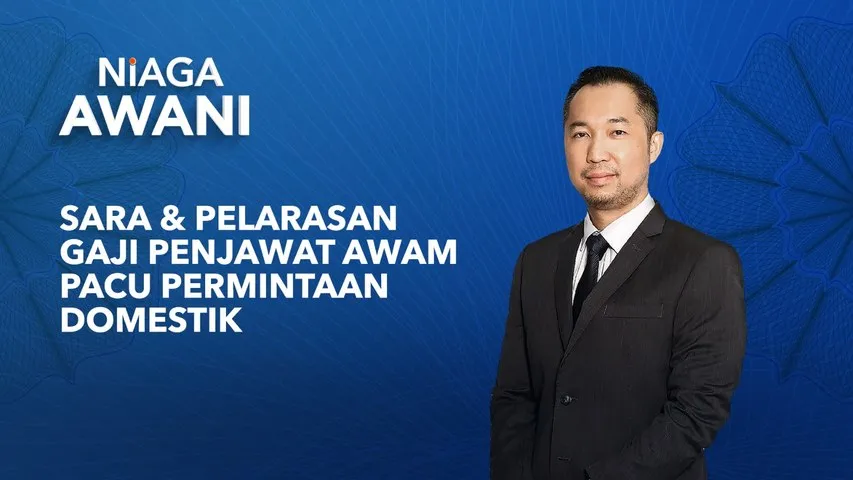SARA dan pelarasan gaji penjawat awam pacu permintaan domestik