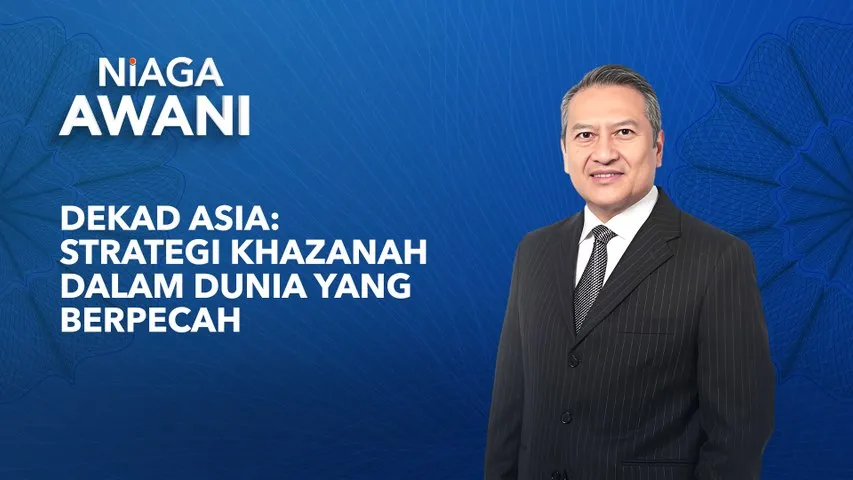 Niaga AWANI: Dekad Asia | Strategi Khazanah Dalam Dunia Yang Berpecah