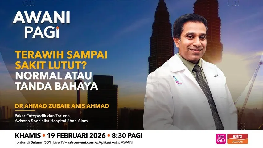 #AWANIpagi | Terawih sampai sakit lutut? Normal atau tanda bahaya