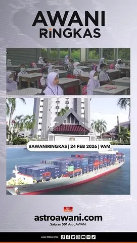 #AWANIRingkas 24 Februari 2026 | 9AM