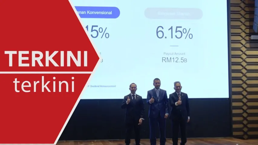 [TERKINI] KWSP umum dividen 6.15 peratus untuk Simpanan Shariah, Konvensional