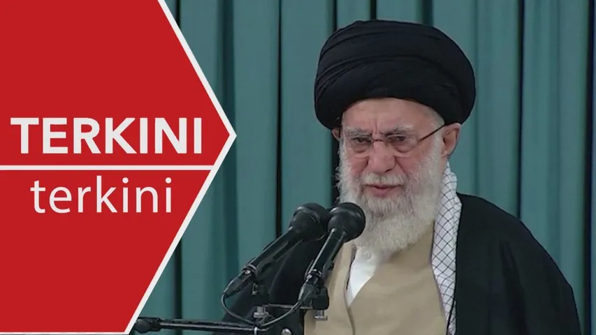 [TERKINI] Media Iran sahkan Khamenei terbunuh dalam serangan Israel, A.S