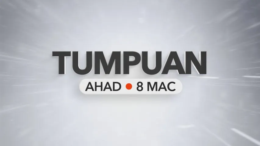 Tumpuan Ahad – 8 Mac 2026
