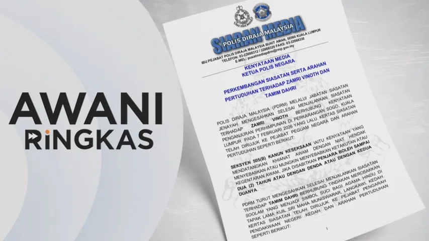 AWANI Ringkas: Zamri Vinoth, Tamim dahri larikan diri ke Thailand