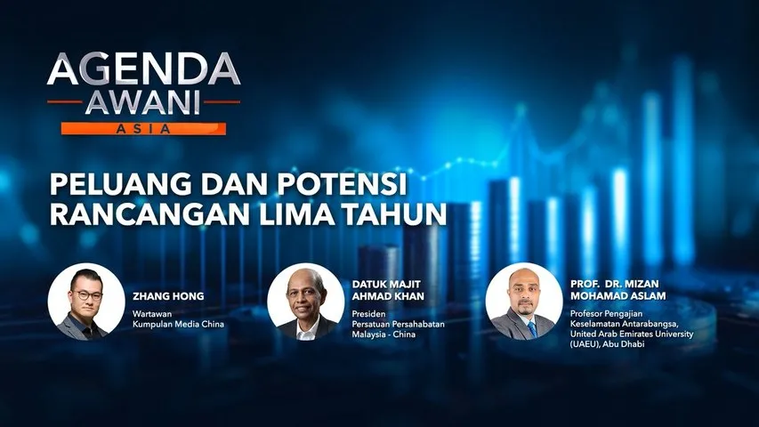 Agenda AWANI Asia: Peluang dan potensi Rancangan Lima Tahun