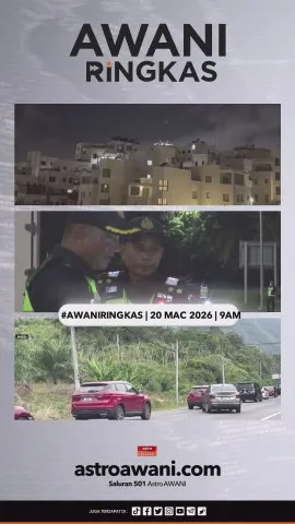 #AWANIRingkas 20 Mac 2026 | 9AM
