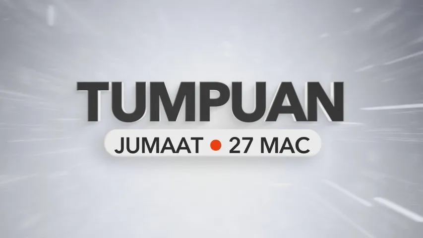 Tumpuan Jumaat – 27 Mac 2026