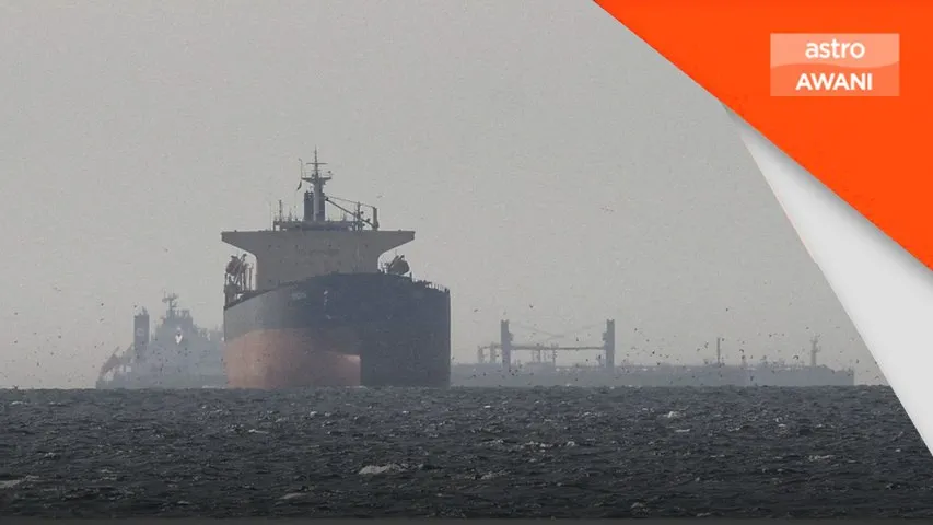 Tujuh kapal Malaysia tunggu 'lampu hijau’ Iran di Selat Hormuz