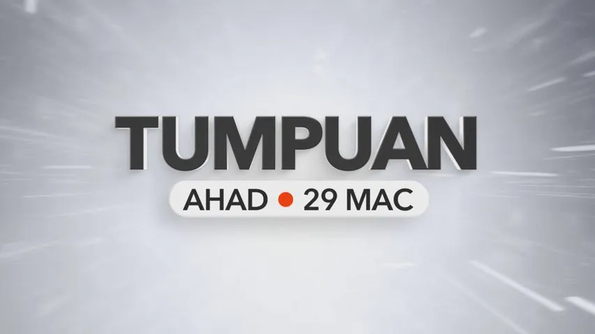 Tumpuan Ahad – 29 Mac 2026