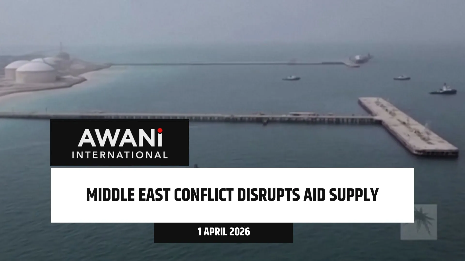 Middle East conflict disrupts aid supply