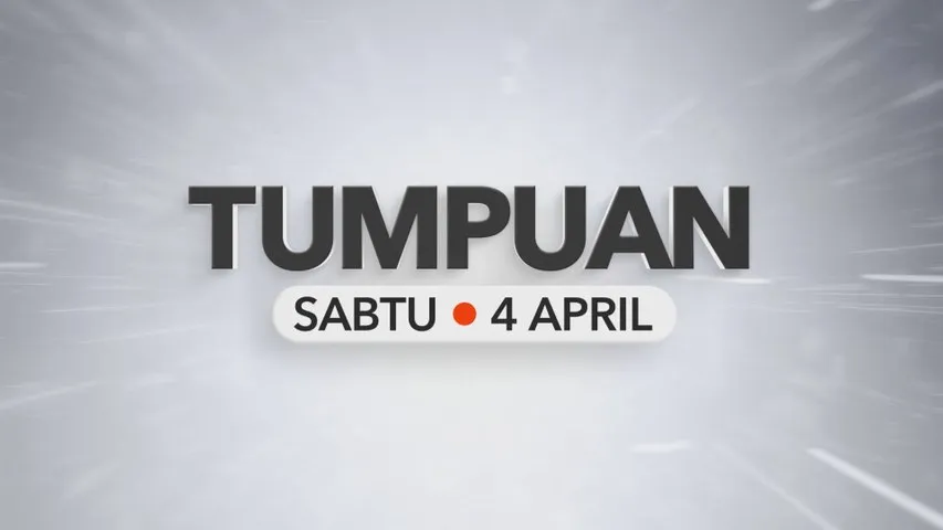 Tumpuan Sabtu – 4 April 2026