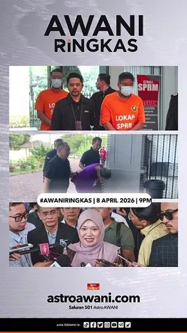 #AWANIRingkas 8 April 2026 | 9PM