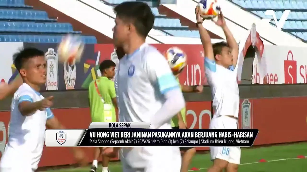 Nam Dinh janji berikan tentangan penuh untuk pastikan slot Final Piala Shopee milik mereka