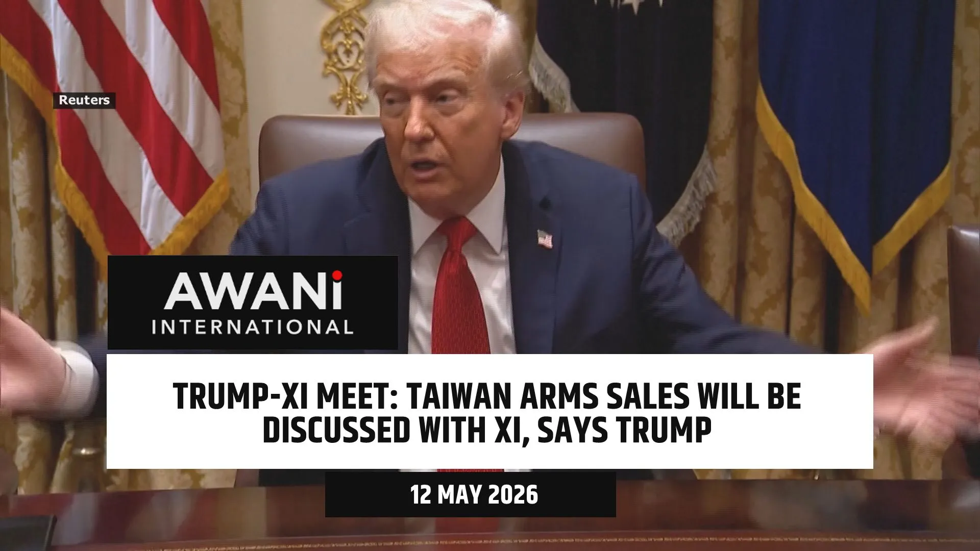 Trump to discuss Taiwan arms sales with Xi