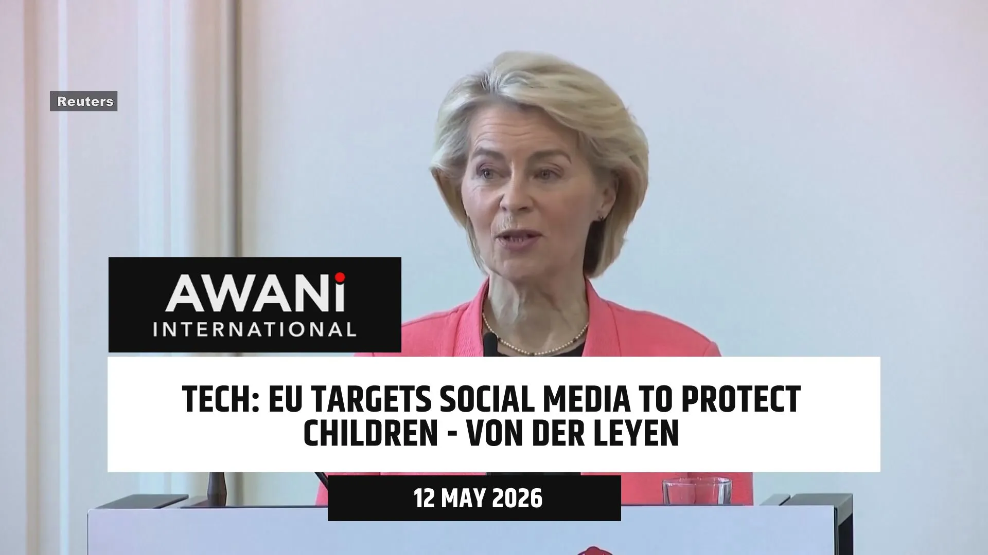 EU targets social media to protect children, von der Leyen says