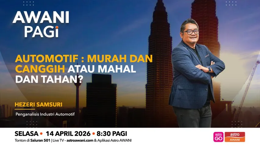 AWANI Pagi: Automotif | Murah dan canggih atau mahal dan tahan?