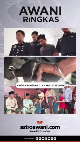 #AWANIRingkas 15 April 2026 | 9PM
