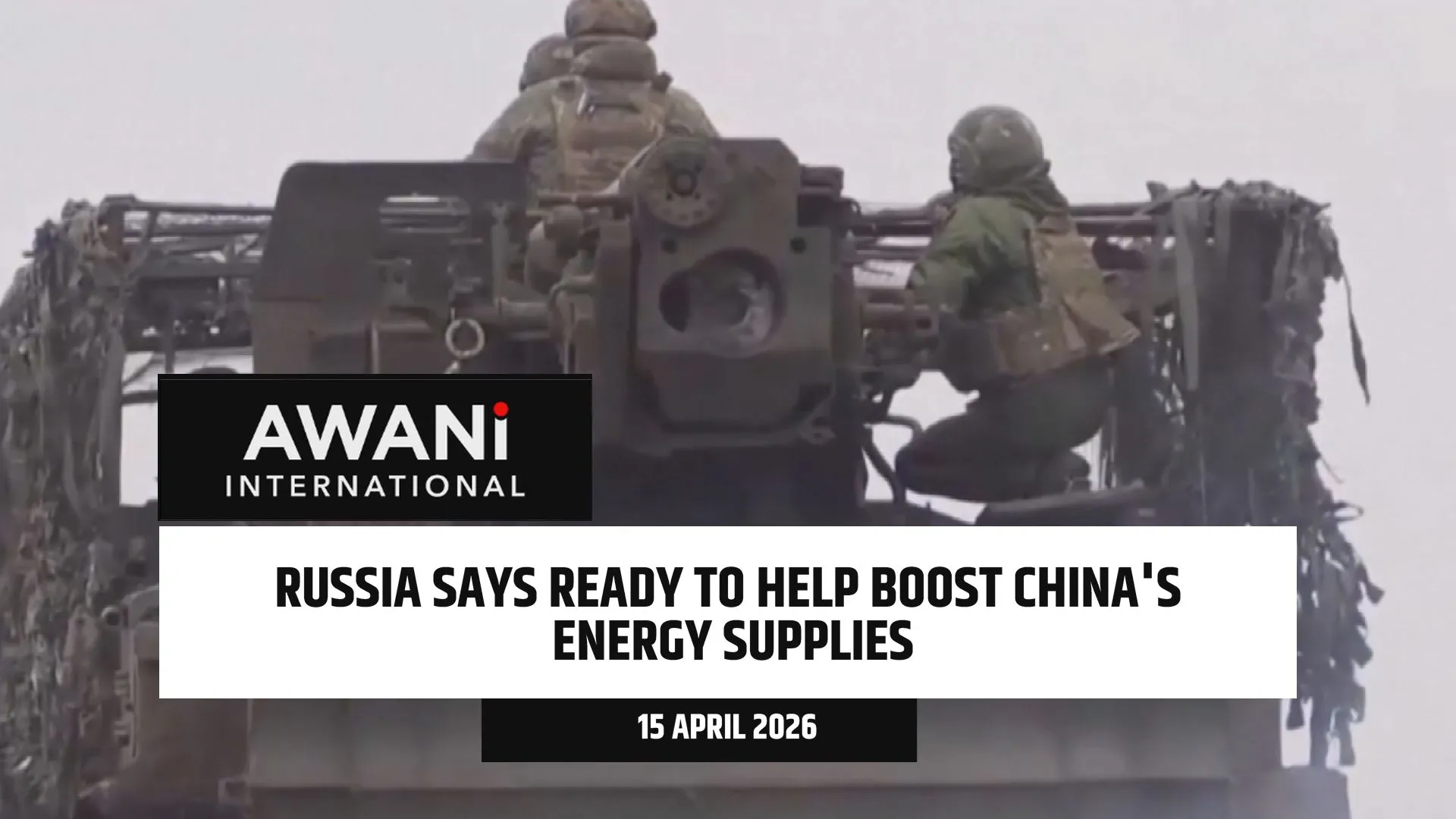 Russia says ready to help boost China's energy supplies