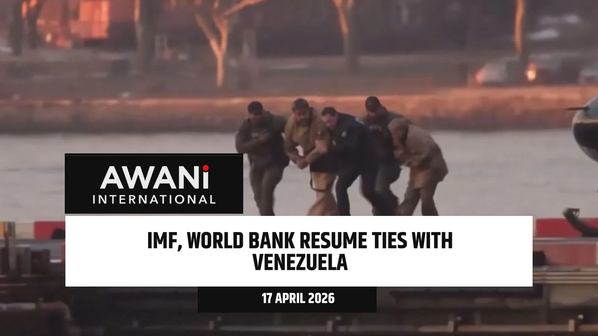 IMF, World Bank resume ties with Venezuela