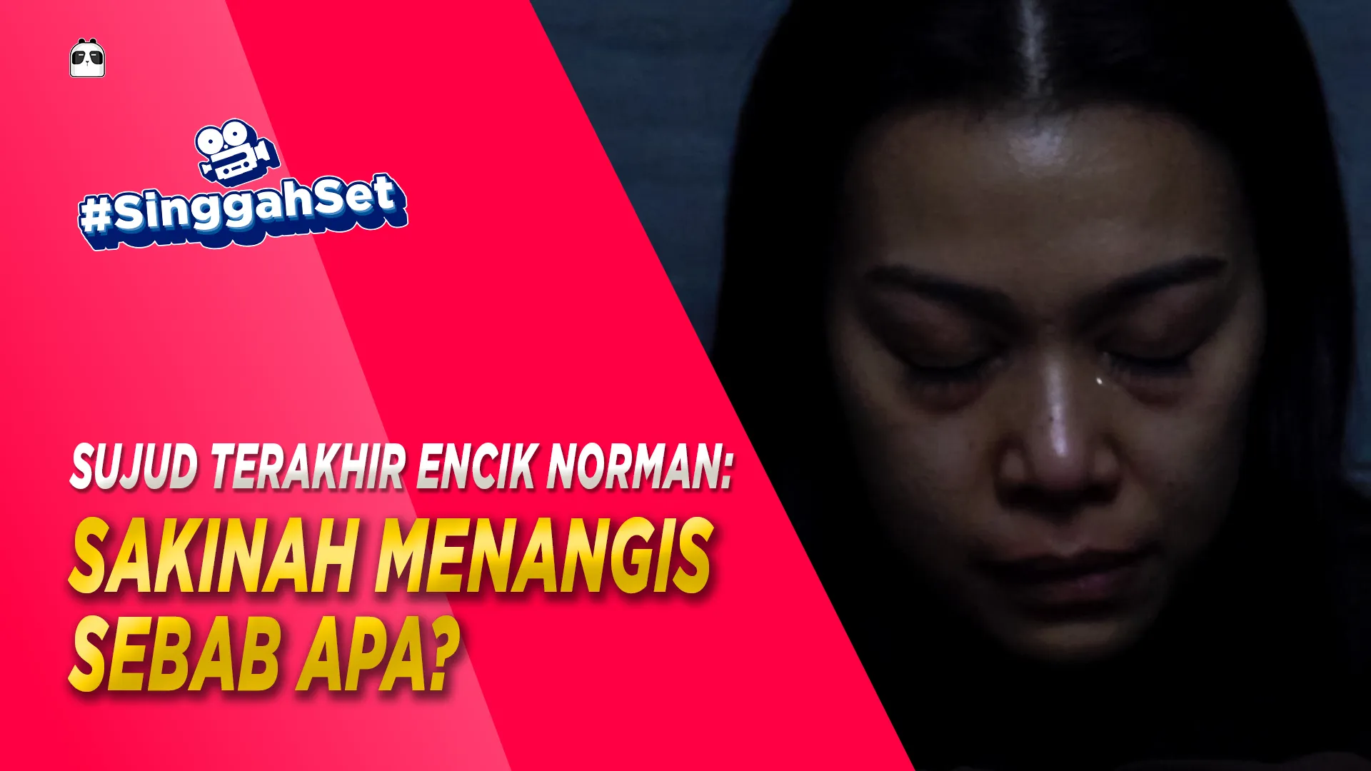 SAKINAH MENANGIS SEBAB APA? | #SinggahSet